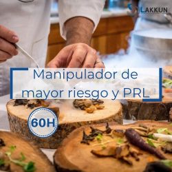 Manipulador de alimentos de alto riesgo