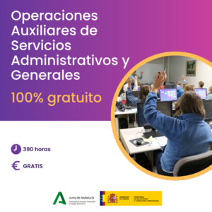 Operaciones Auxiliares de Servicios Administrativos y Generales en almeria